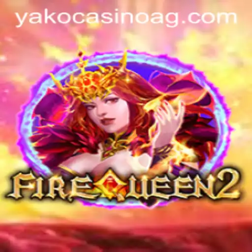 Exploring FireQueen2: A Thrilling Adventure with 193.bet